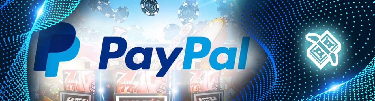 казино с пополнением paypal